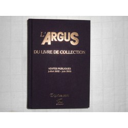 L'Argus du Livre de Collection * 2004 *