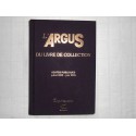 L'Argus du Livre de Collection * 2004 *